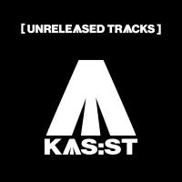 Purchase Kas:st - [Unreleased Tracks]