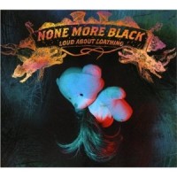 Purchase None More Black - Loud About Loathing (EP)