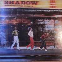 Purchase Shadow (Disco) - Shadows In The Streets (Vinyl)