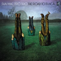 Purchase Shai Maestro - The Road To Ithaca