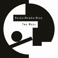 Purchase Rocketnumbernine - Two Ways (EP)