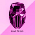 Buy Sickick - Love Thing (CDS) Mp3 Download