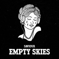 Purchase Saviour - Empty Skies (CDS)