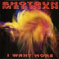 Buy Shotgun Messiah - I Want More (EP) Mp3 Download