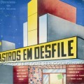 Buy Sivuca - Astros Em Desfile (Vinyl) Mp3 Download