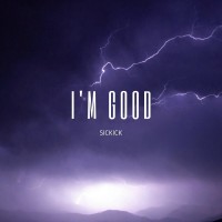 Purchase Sickick - I'm Good (CDS)