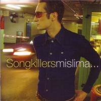 Purchase Songkillers - Mislima...