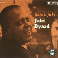 Purchase Jaki Byard - Here's Jaki (Vinyl)