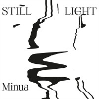 Purchase Minua - Still Light