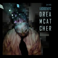 Purchase Lucidstatic - Dreamcatcher