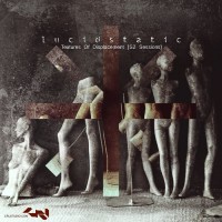 Purchase Lucidstatic - Textures Of Displacement (S2 Sessions)