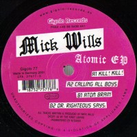 Purchase Mick Willis - Atomic (EP) (Vinyl)