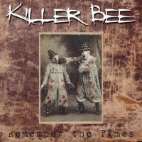 Purchase Killer Bee - Remember The Times