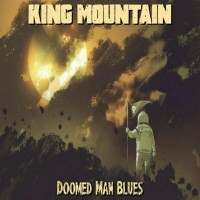 Purchase King Mountain - Doomed Man Blues