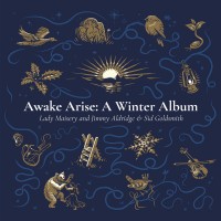 Purchase Lady Maisery - Awake Arise: A Winter Album