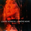 Buy Louise Verneuil - Lumière Noire Mp3 Download