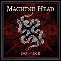 Purchase Machine Head - Do Or Die (CDS)