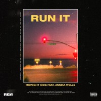 Purchase Midnight Kids & Annika Wells - Run It (CDS)