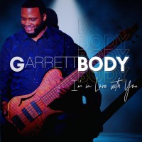 Purchase Garrett Body - I'm In Love With You