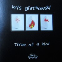 Purchase Kris Gietkowski - Three Of A Kind CD1