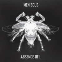 Purchase Meniscus - Absence Of I (EP)