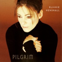 Purchase Ruthie Henshall - Pilgrim