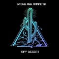 Buy Stone Age Mammoth - Riff Desert Mp3 Download