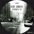 Buy Sub Urban - Suburbio (EP) Mp3 Download