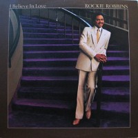 Purchase Rockie Robbins - I Believe In Love (Vinyl)