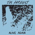 Buy The Product - Alive Again Mp3 Download