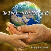 Purchase Philip Bardowell - To The Ends Of The Earth