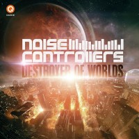 Purchase noisecontrollers - Destroyer Of Worlds (CDS)