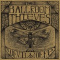 Buy The Ballroom Thieves - The Devil & The Deep (EP) Mp3 Download
