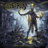 Purchase Voices Of Ruin - Born From The Dark