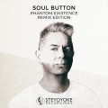 Buy Soul Button - Phantom Existence (Remix Edition) Mp3 Download
