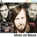 Buy The Lachy Doley Group - Make Or Break Mp3 Download