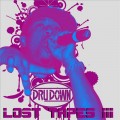 Buy Dru Down - Lost Tapes III Mp3 Download