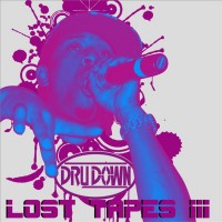 Purchase Dru Down - Lost Tapes III