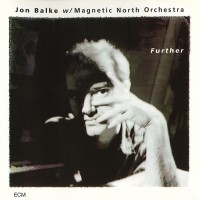 Purchase Jon Balke - Further (With Magnetic North Orchestra)