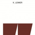 Buy K. Leimer - Recordings 1977-80 Mp3 Download