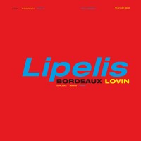 Purchase Lipelis - Bordeaux Lovin (MCD)