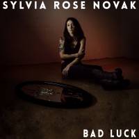 Purchase Sylvia Rose Novak - Bad Luck