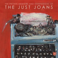 Purchase The Just Joans - The Private Memoirs And Confessions Of The Just Joans