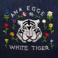 Buy Ana Egge - White Tiger Mp3 Download
