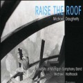 Buy Michael Daugherty - Raise The Roof Mp3 Download