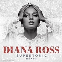 Purchase Diana Ross - Supertonic: Mixes
