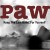 Buy Paw - Keep The Last Bullet For Yourself Mp3 Download