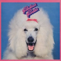 Purchase Fabulous Poodles - Fabulous Poodles (Vinyl)