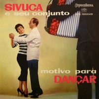 Purchase Sivuca - Motivo Para Dancar (Vinyl)