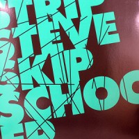 Purchase Strip Steve - Skip School (EP)
